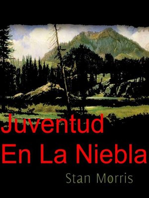 cover image of Juventud en la niebla